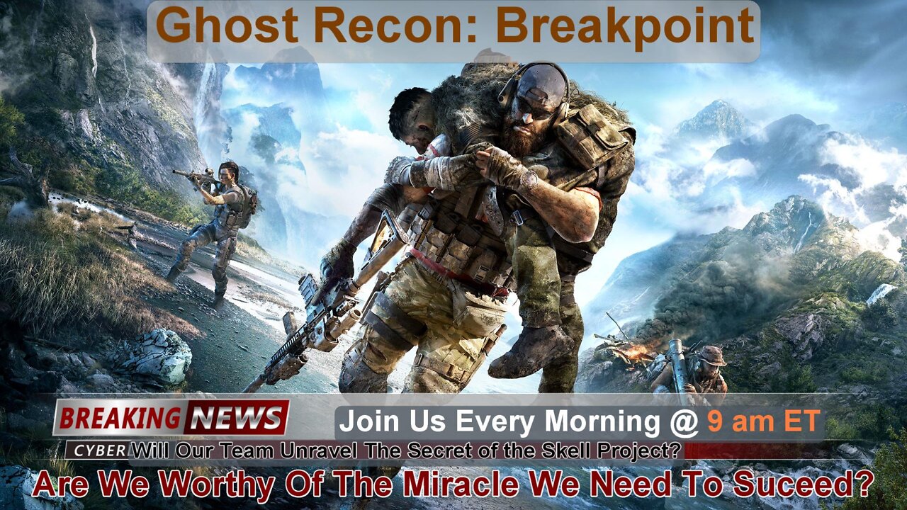 [Ep. 1] Tom Clancy's Ghost Recon: Breakpoint Is On AHNC. Join "Hat" As We Rip Through The Bad Guys.