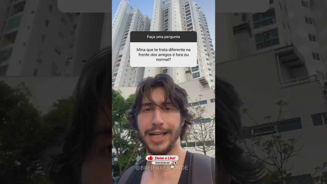 Mina que te TRATA diferente dos AMIGOS é fora do normal ?