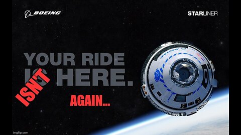 Starliner Mission Delayed: Technical Issues Postpone Maiden Crewed Launch Again