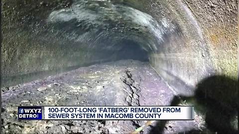 100-foot-long 'fatberg' found in Macomb County sewer line