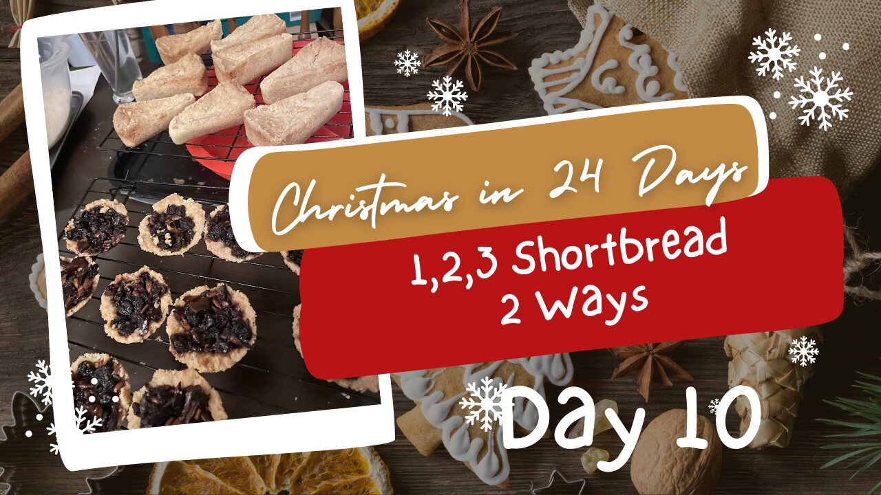 1,2,3 Shortbread 2 Ways - Day 10 - Bloo Makes Christmas in 24 Days