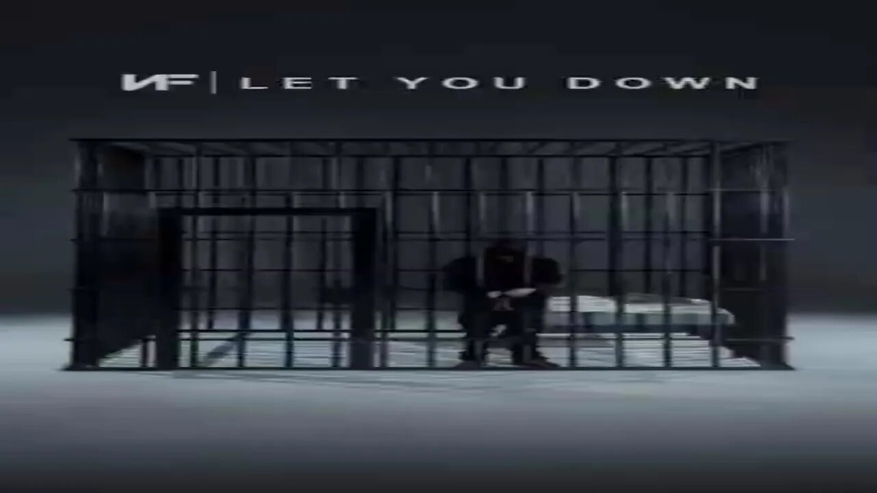 Let You Down - NF