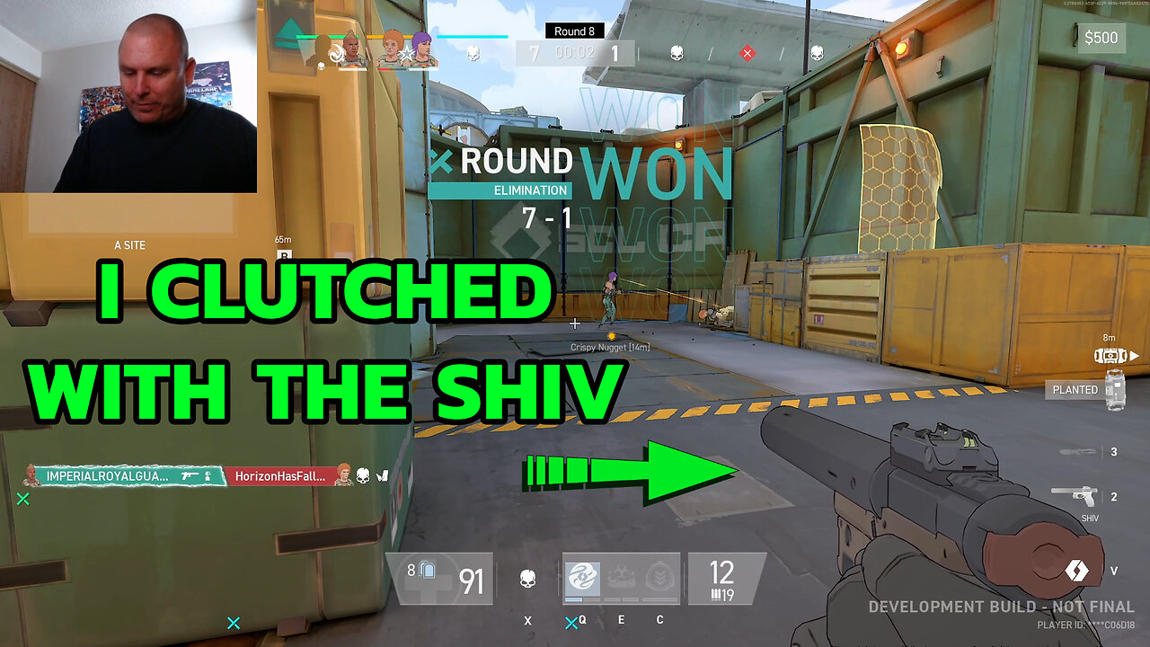 I CLUTCHED WITH THE SHIV