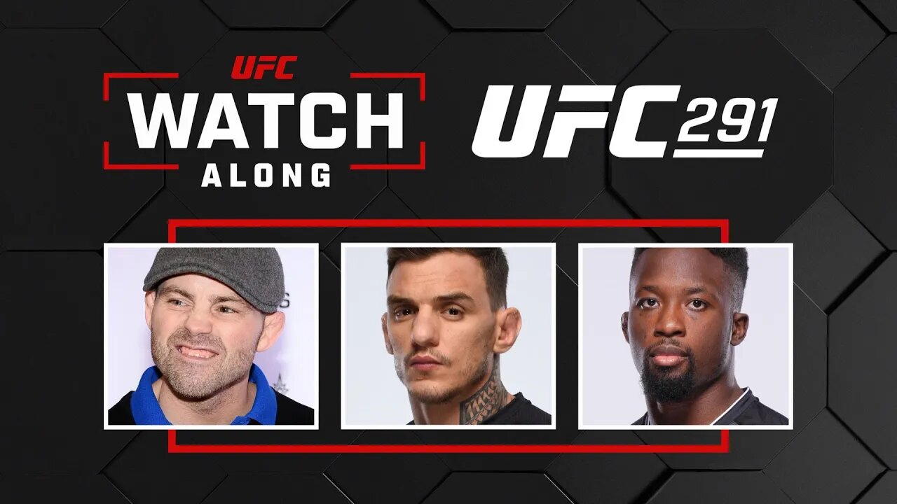 UFC 291 Watch Along w/ UFC Hall of Famer Jens Pulver, Renato Moicano and Sodiq Yusuff