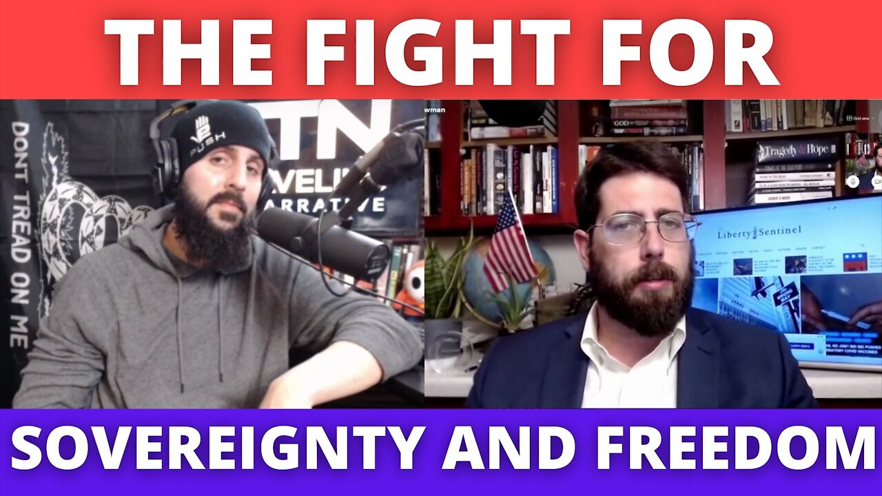 The Fight For Sovereignty and Freedom