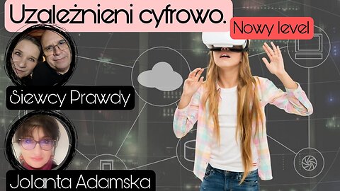 Uzależnieni cyfrowo: Nowy level - Jolanta A.