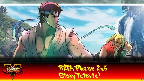 Street Fighter V: BETA Phase 2.5 - Story Tutorial