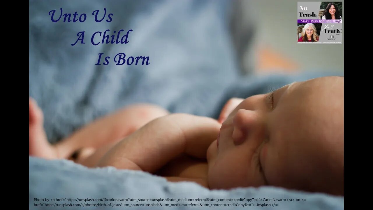 Excerpt from "Unto Us a Child is Born"