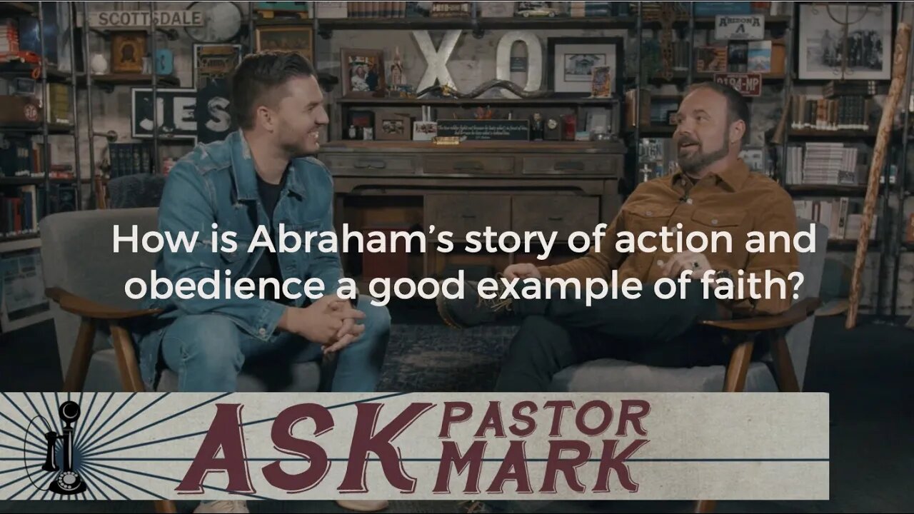 How is Abraham’s story of action and obedience a good example of faith?