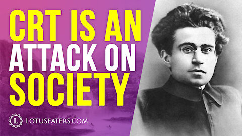 VIDEO: Critical Race Theory's War of Position