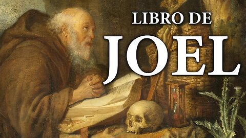 Joel - La Biblia | Antiguo Testamento