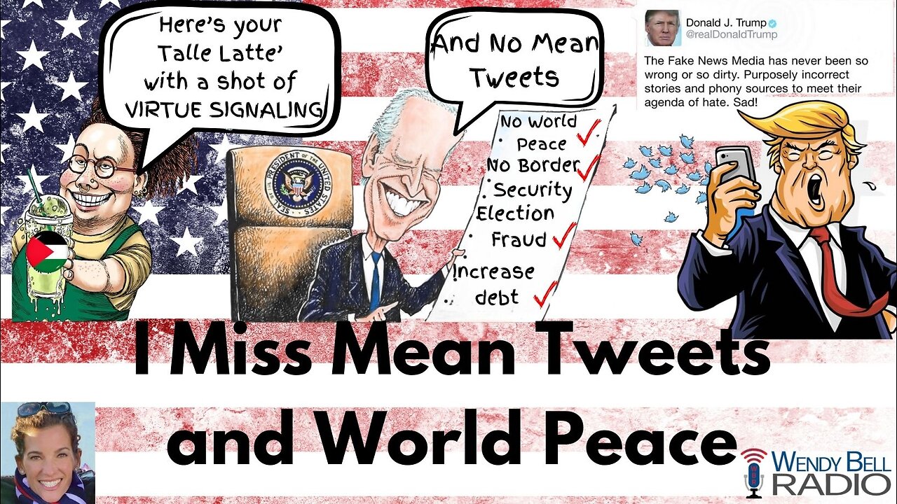 I Miss Mean Tweets and World Peace