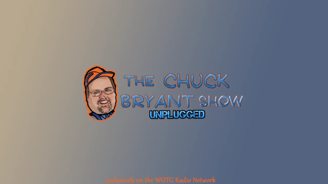 Chuck Bryant Show Unplug