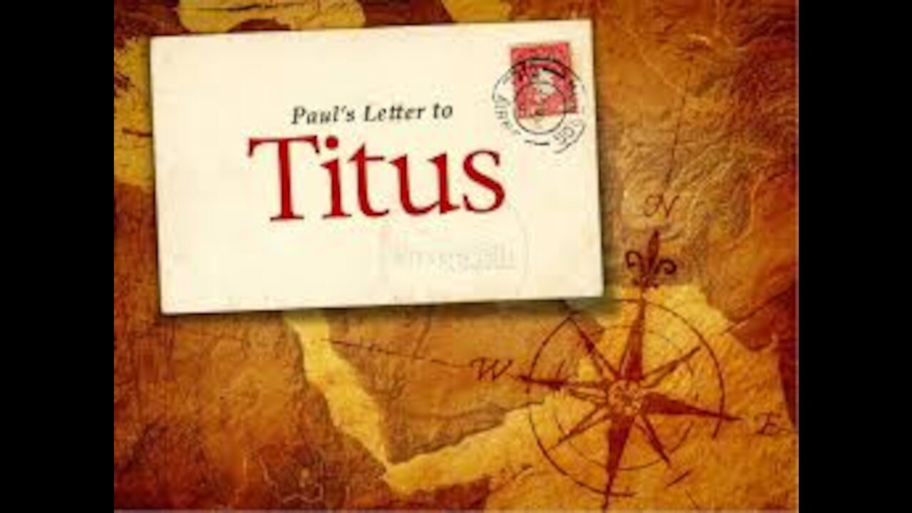 Study of the Book of Titus - 4