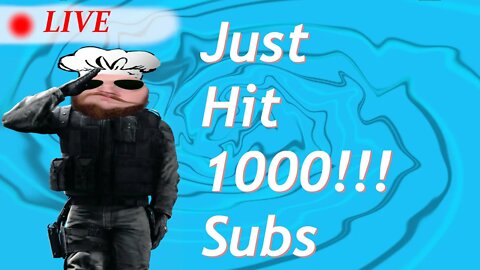 Celebrating 1000! Subs! Rainbow Six Siege Live