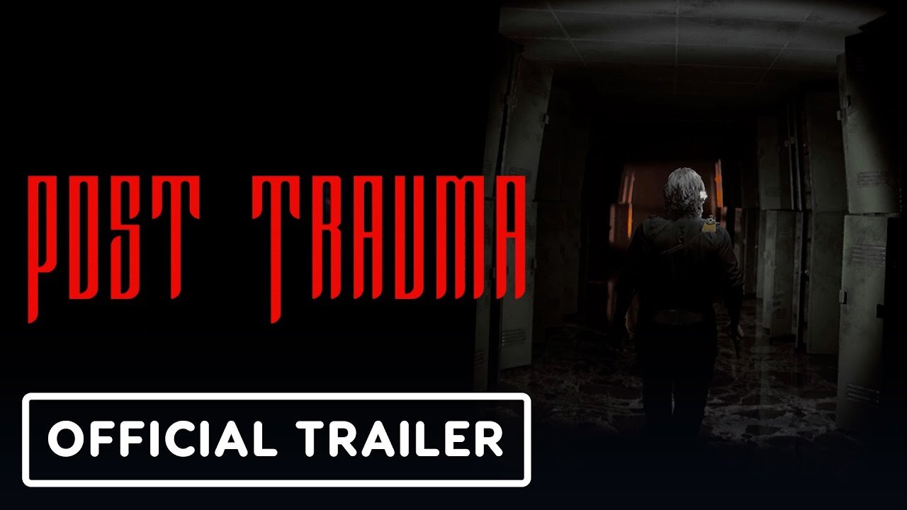 Post Trauma - Official Trailer | The Indie Horror Showcase 2023