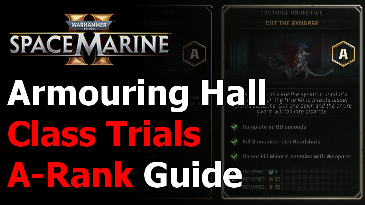 Warhammer 40k Space Marine 2 All Class Trials Guide - Armouring Hall Trials Walkthrough