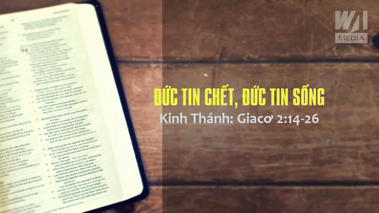 ĐỨC TIN CHẾT, ĐỨC TIN SỐNG - Giacơ 2:14-26 || Mục sư Đặng Quy Thế