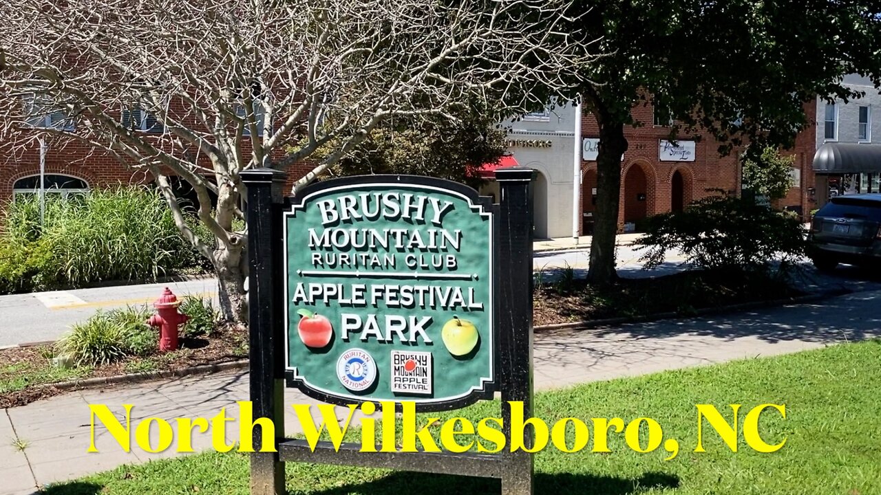 North Wilkesboro, NC, Town Center Walk & Talk - A Quest To Visit Every Town Center In NC