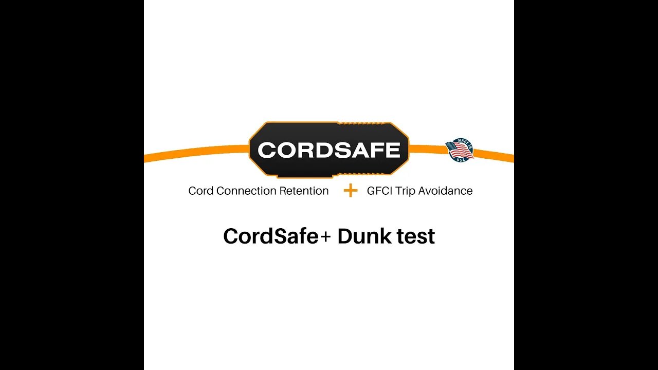 CordSafe PLUS new Dunk Test - PASSED!