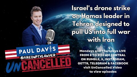 Israel's drone strike on Hamas leader in Tehran designed to pull US into full war with Iran
