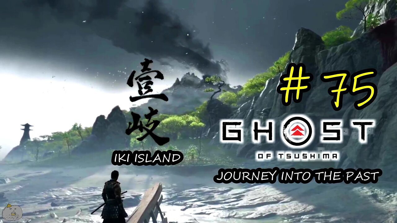 #75 JOURNEY INTO THE PAST [Iki Island] Ghost of Tsushima