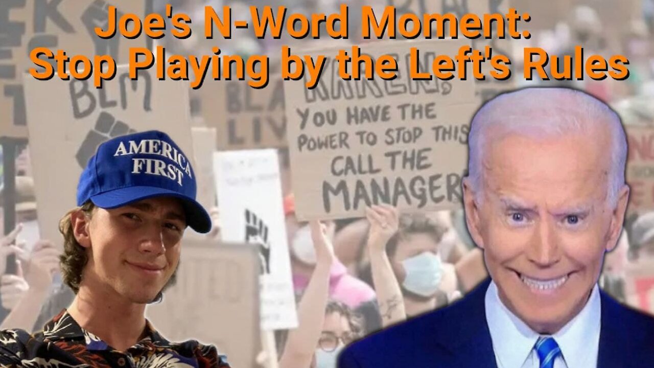 KaiClips || Joe's N-Word Moment: Stop Playing by the Left's Rules