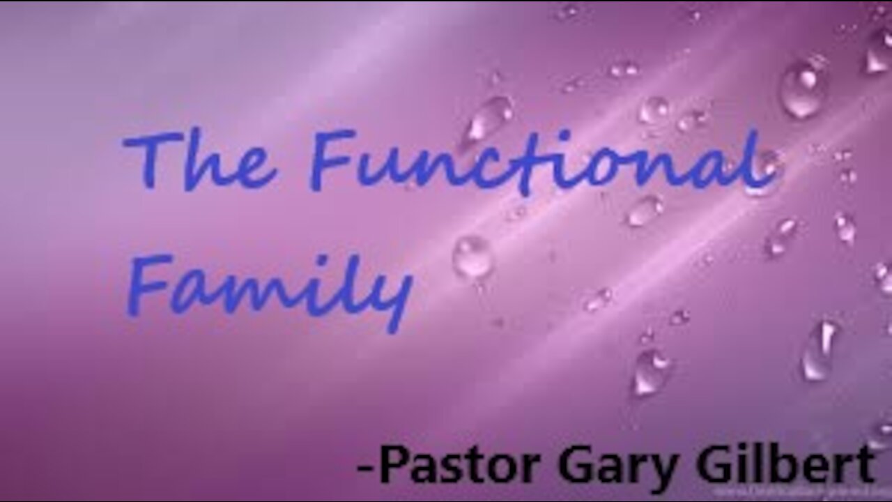 8-22-21 The Functional Family
