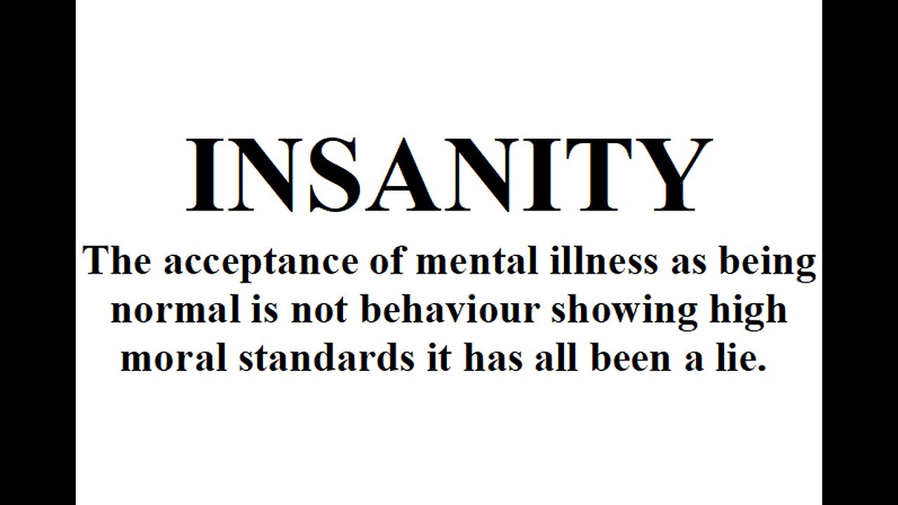 INSANITY