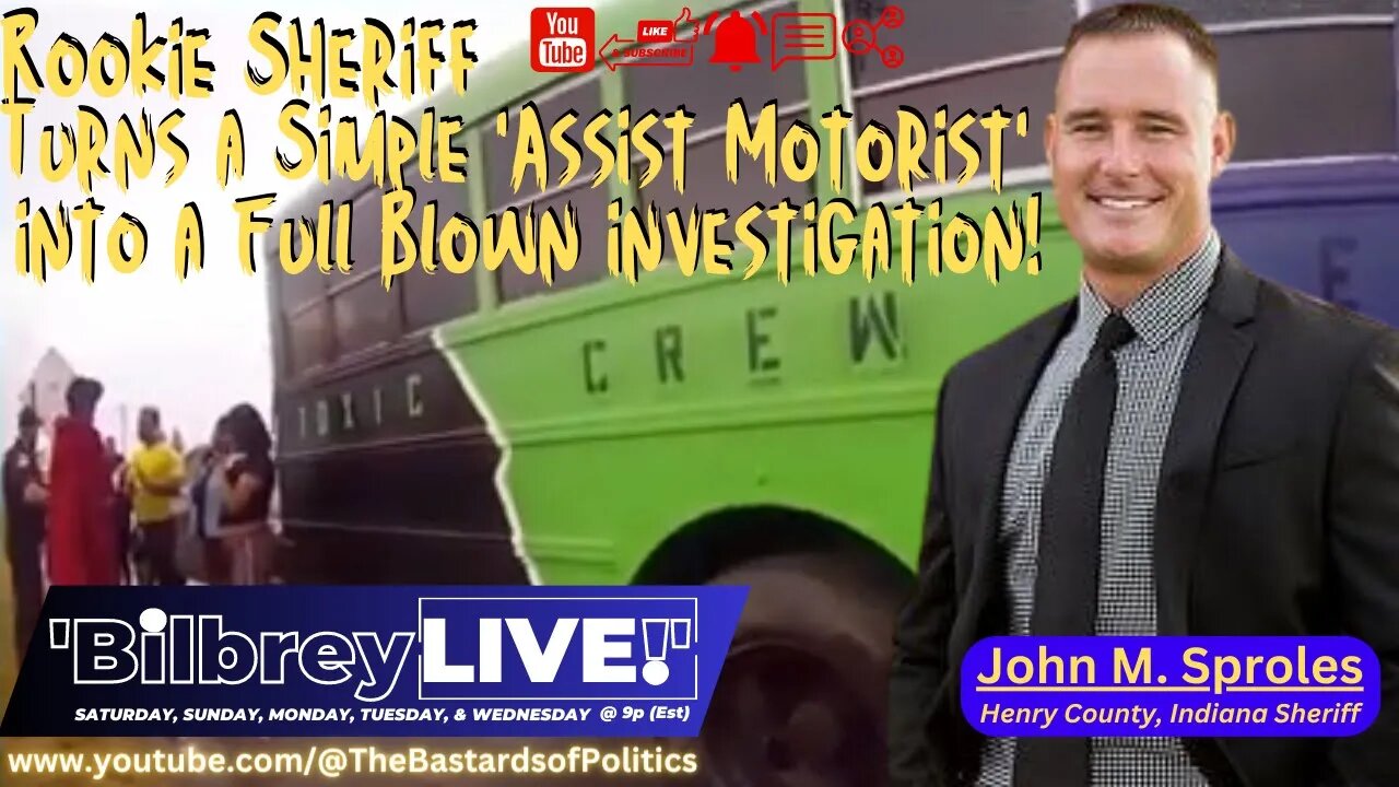 "Rookie Sheriff Turns a Simple Assist Motorist into a Full Blown Investigation!" | Bilbrey LIVE!