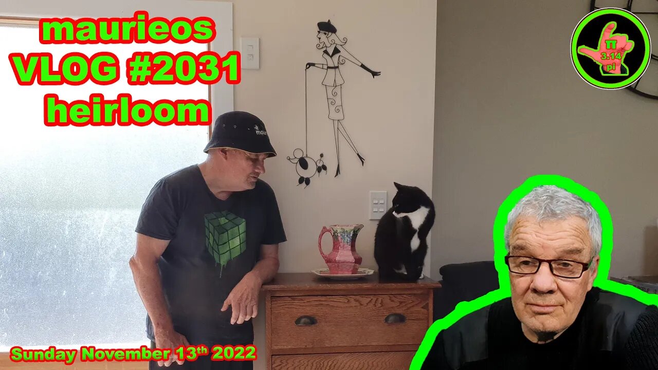 maurieos VLOG #2031 heirloom