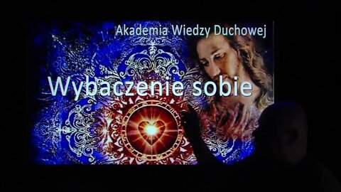 Świątynia Serca cz 2 wybaczenie sobie Modlitwa w praktyce cd Akademia Wiedzy ZJ Popko