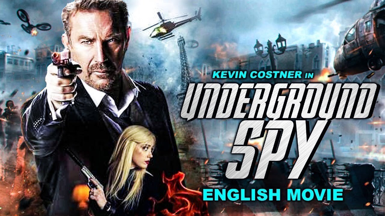 Kevin Costner In UNDERGROUND SPY - Hollywood Hindi Dubbed Movie -Blockbuster Full Action Hindi Movie