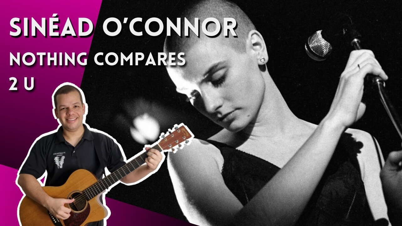 Como tocar NOTHING COMPARES 2 U (Sinéad O'Connor) - Aula Completa + PDF