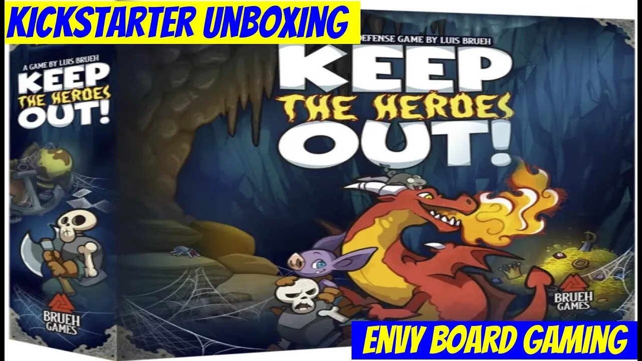Kickstarter Unboxing: Keep the Heroes Out!