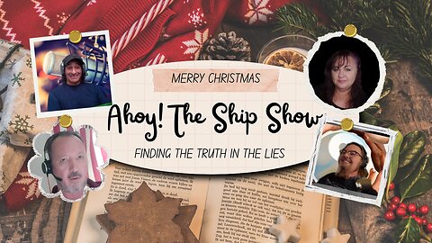 Ahoy! The Ship Show & Extra Gravy - 12/19/2024