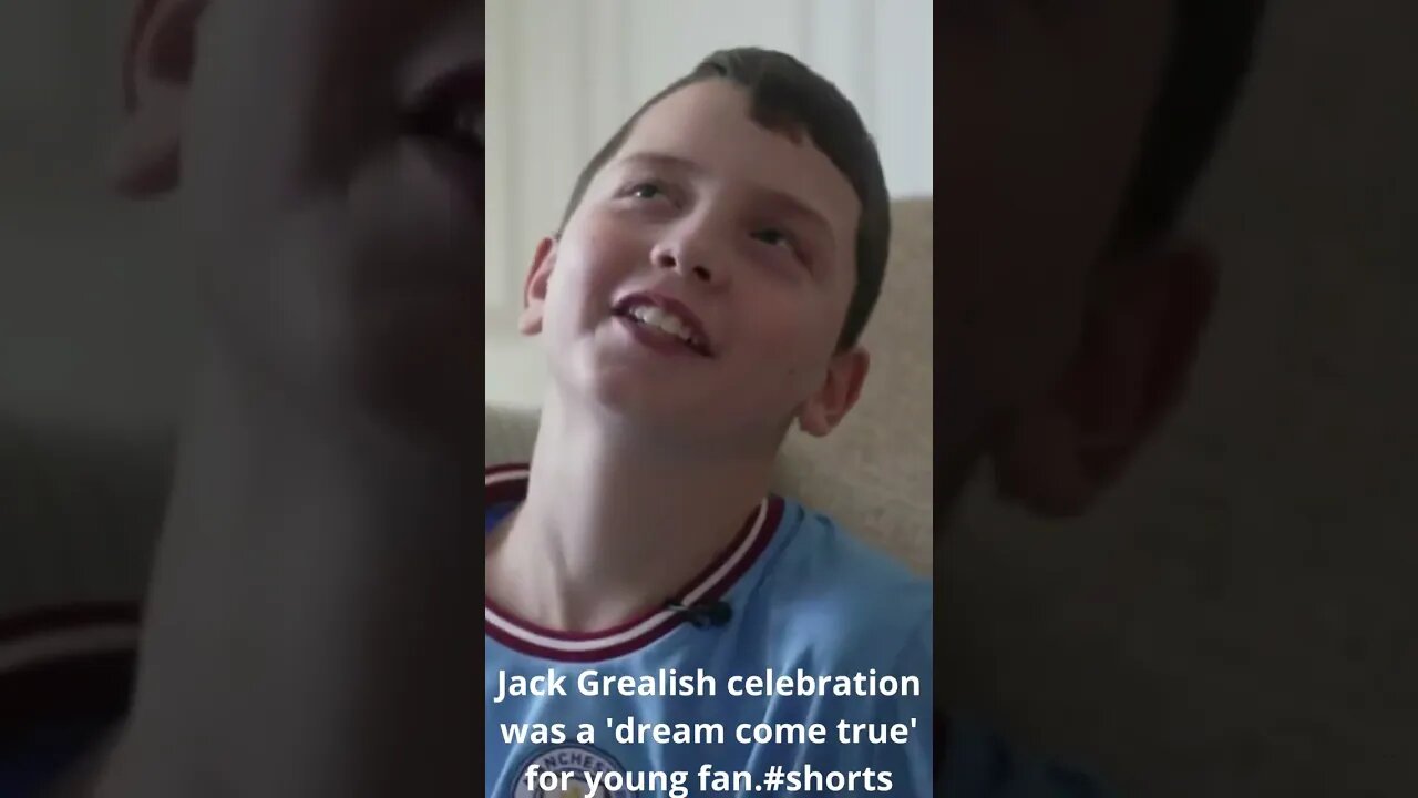 Jack Grealish celebration was a 'dream come true' for young fan #shorts