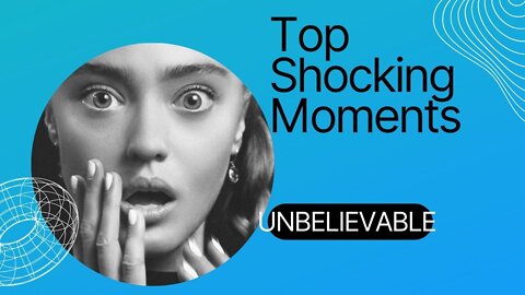 Respect videos. Most shocking moments.