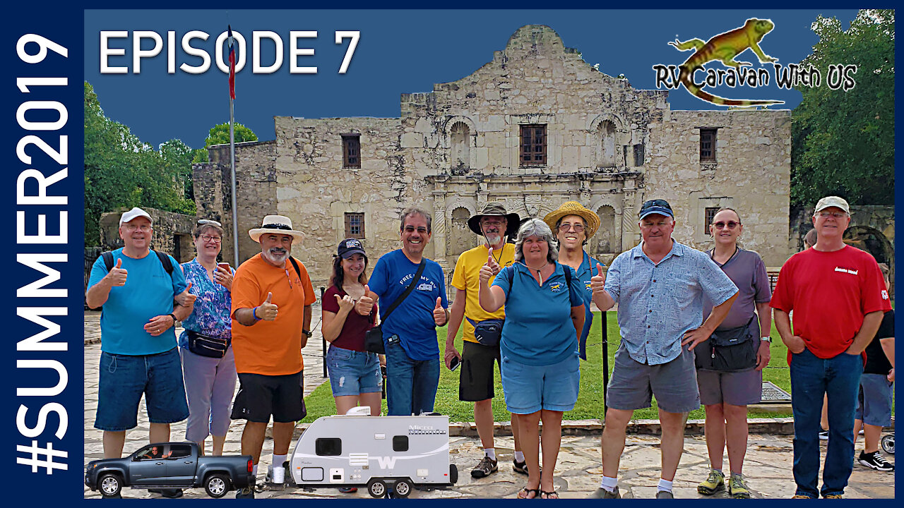 The Rest of San Antonio and the Rally - #SUMMER2019 Episode 7