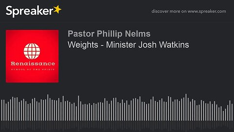 Weights - Minister Josh Watkins