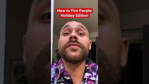 How to fire people during the holidays #business #businessowner