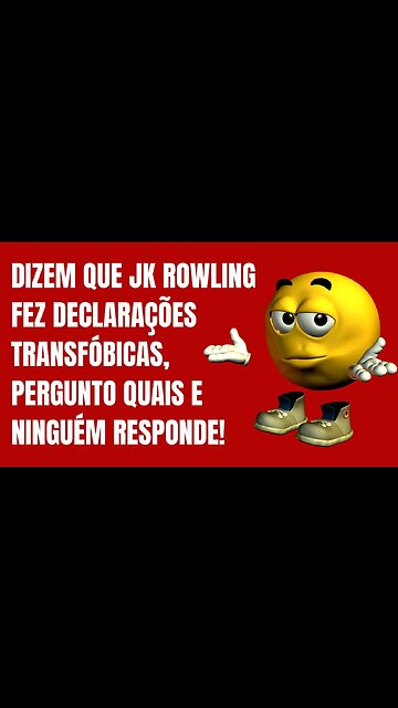 DIZEM QUE JK ROWLING FEZ DECLARAÇÕES TRANSFÓBICAS, PERGUNTO QUAIS E NINGUÉM RESPONDE!