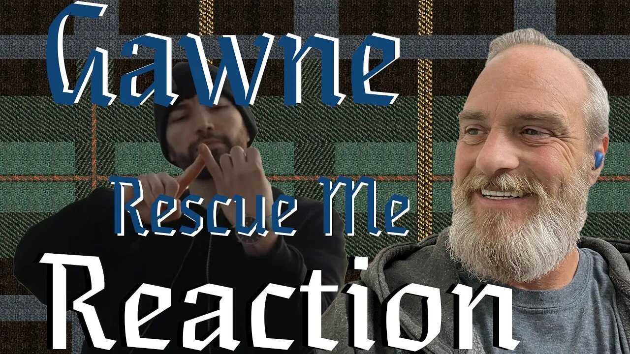 Gawne Rescue Me Reaction