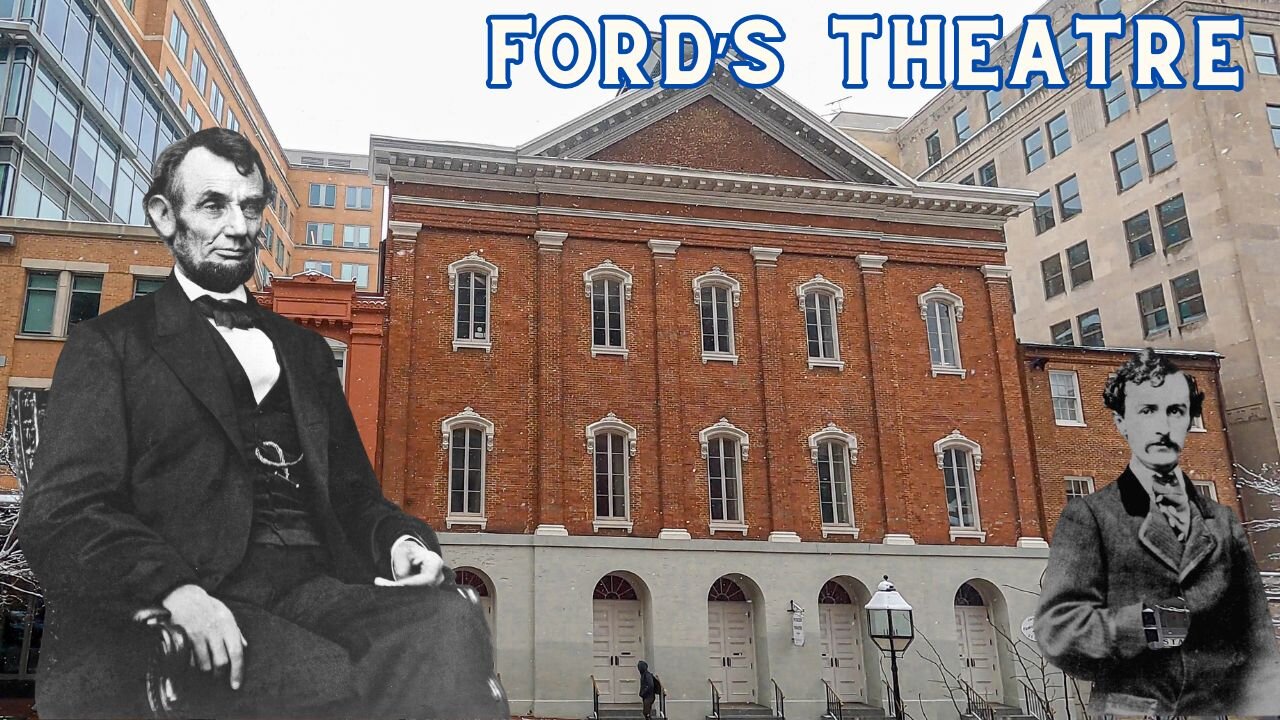 FORD'S THEATRE ..site of Lincoln's assassination