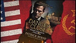 Patrick Byrne Exposes the Deep State in His Latest Best Seller "Danger Close" - Get Your Copy Today!