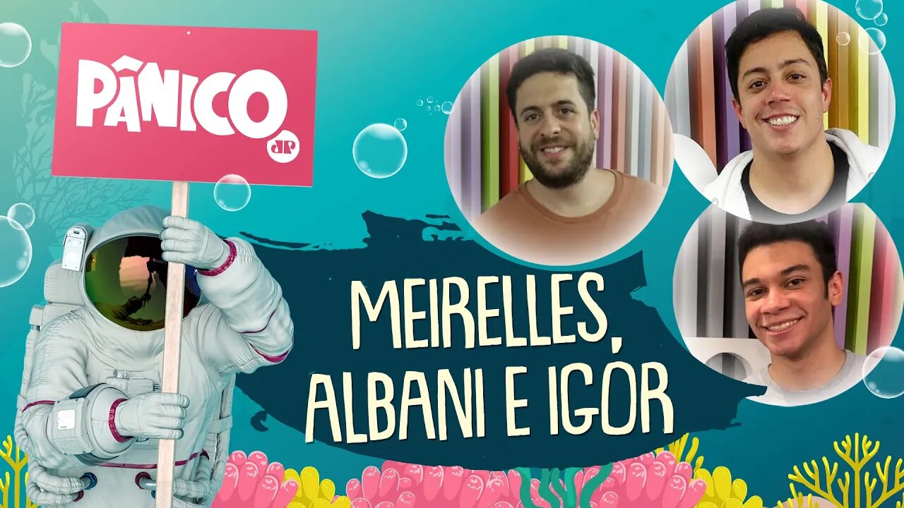 MAURICIO MEIRELLES, RENATO ALBANI E IGOR GUIMARÃES - PÂNICO - AO VIVO - 10/06/20