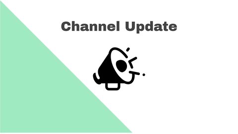 Channel Update