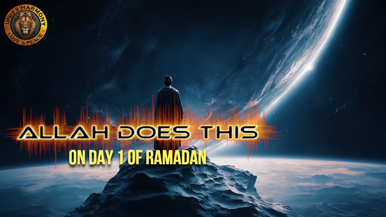 3 THINGS WILL HAPPEN ON THE FIRST DAY OF RAMADAN