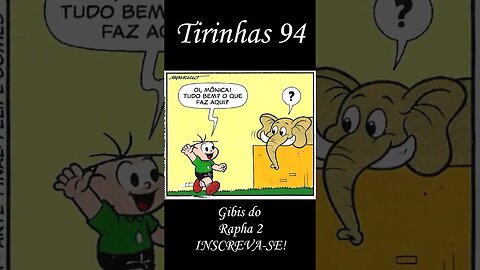 Tirinhas da Turma da Mônica nº 94 | Gibis do Rapha 2