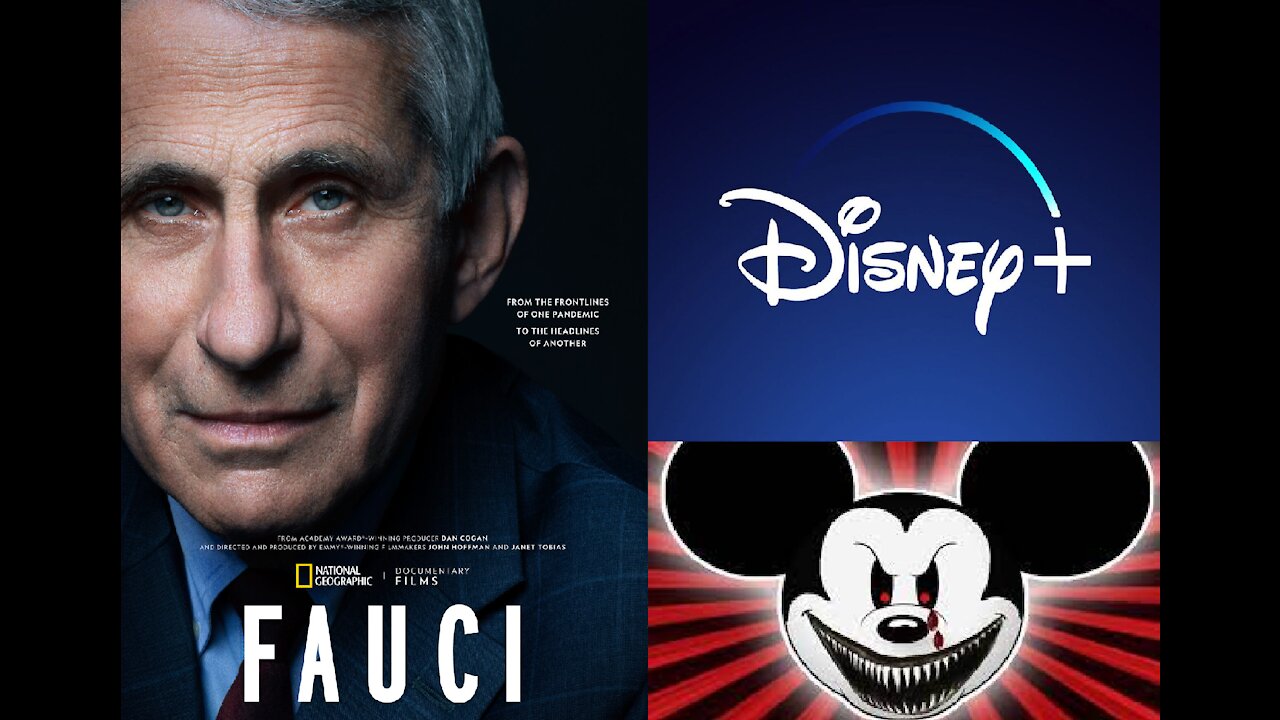 Disney Plus Will Air Documentary Titled “Fauci” - Making A Celebrity Out of A Fraud & Killer